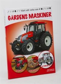 Gårdens maskiner Gårdens maskiner