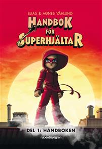 Handbok för superhjältar Handbok för superhjältar